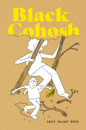 Black Cohosh Paperback by Eagle Valiant Brosi