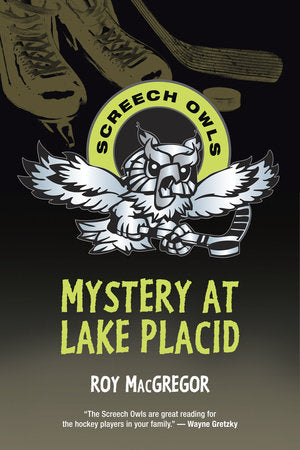 Mystery at Lake Placid TR by Roy MacGregor
