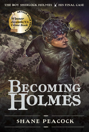 Becoming Holmes Paperback by Shane Peacock