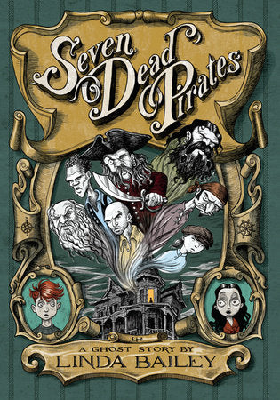 Seven Dead Pirates TR by Linda Bailey