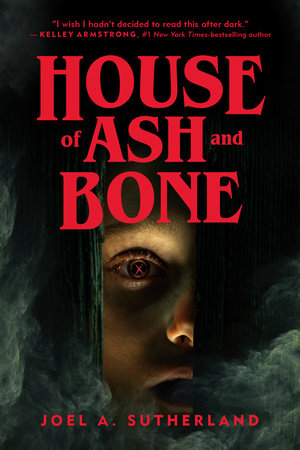 House of Ash and Bone Paperback by Joel A. Sutherland