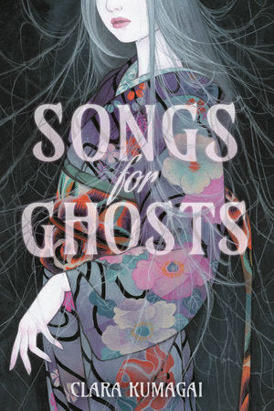 Songs for Ghosts TR by Clara Kumagai