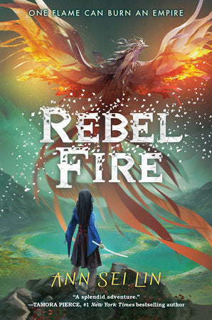 Rebel Fire TR by Ann Sei Lin