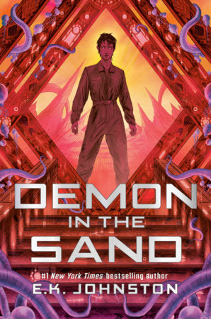Demon in the Sand (Titan of the Stars, Book 2) Hardcover by E.K. Johnston