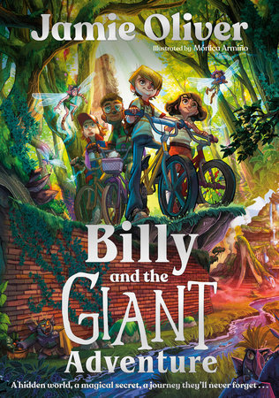 Billy and the Giant Adventure TR by Jamie Oliver; illustrations by Mónica Armiño