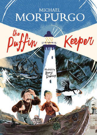 The Puffin Keeper Paperback by Michael Morpurgo; illustrated by Benji Davies