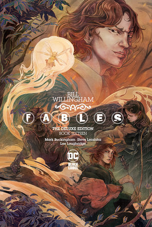 Fables: The Deluxe Edition Book Sixteen Hardcover by Bill Willingham