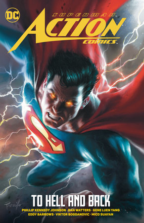 Superman: Action Comics Vol. 2: To Hell and Back Paperback by Phillip Kennedy Johnson