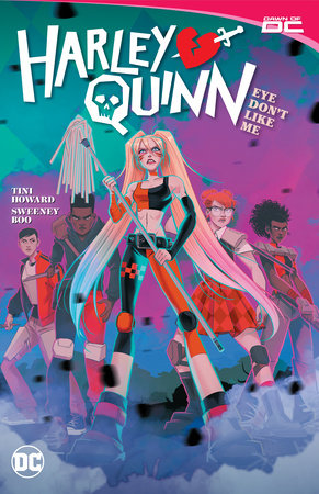 Harley Quinn Vol. 2: Eye Dont Like Me? Paperback by Tini Howard