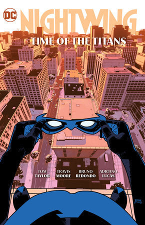 Nightwing Vol. 5: Time of the Titans TR by Tom Taylor
