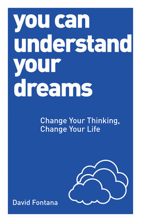You Can Understand Your Dreams Paperback by David Fontana
