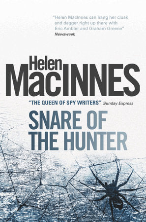 Snare of the Hunter Paperback by Helen MacInnes