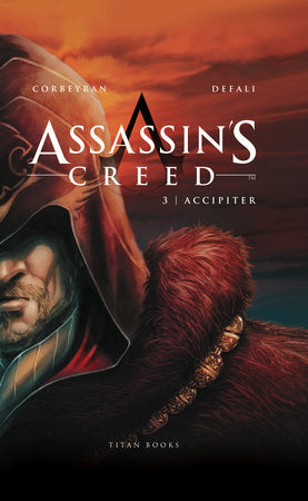 Assassin's Creed: Accipiter Hardcover by Eric Corbeyran; Illustrated by Djilalli Defaux
