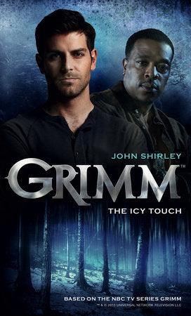 Grimm: The Icy Touch Paperback by John Shirley