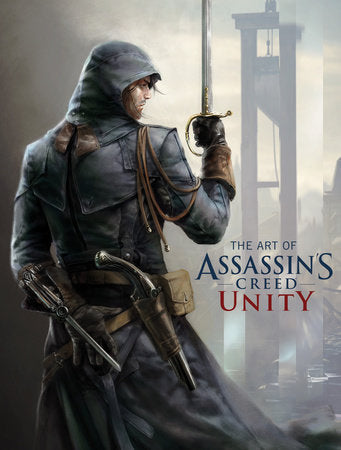 The Art of Assassin's Creed: Unity Hardcover by Paul Davies