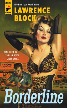 Borderline Paperback by Lawrence Block