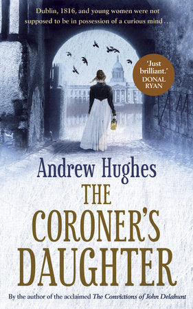 The Coroner's Daughter Paperback by Andrew Hughes
