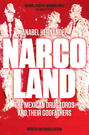 Narcoland Paperback by Anabel Hernandez, Introduction by Roberto Saviano