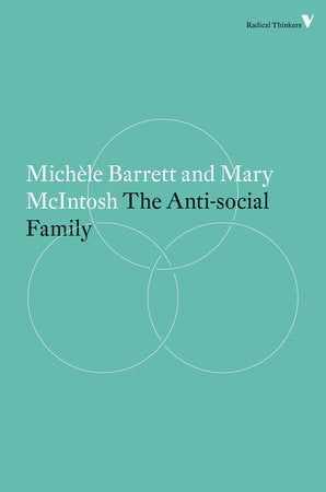 The Anti-Social Family Paperback by Michèle Barrett, Mary McIntosh