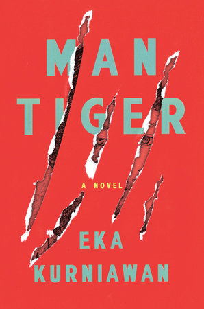 Man Tiger Paperback by Eka Kurniawan