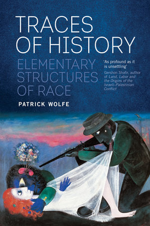 Traces of History TR by Patrick Wolfe
