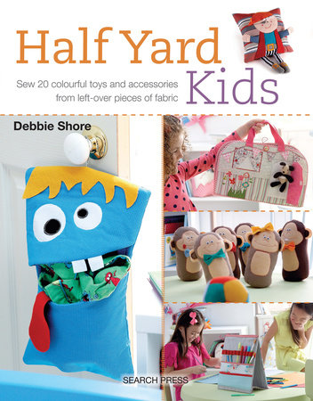Half Yard# Kids Paperback by Debbie Shore