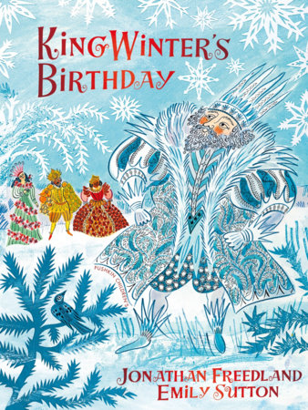 King Winter's Birthday Paperback by Jonathan Freedland
