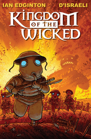 Kingdom Of The Wicked Hardcover by Ian Edginton