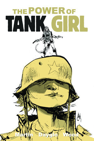Tank Girl: The Power Of Tank Girl Paperback by Alan Martin