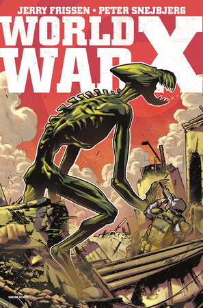 World War X: The Complete Collection Paperback by Jerry Frissen