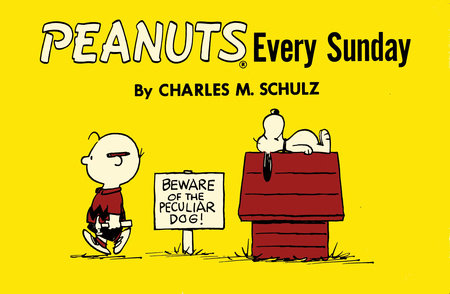 Peanuts Every Sunday Paperback by Charles M. Schulz