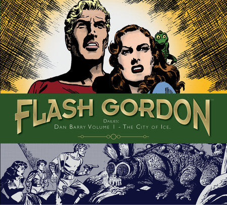 Flash Gordon: Dan Barry Vol. 1: The City Of Ice Hardcover by Barry, Dan