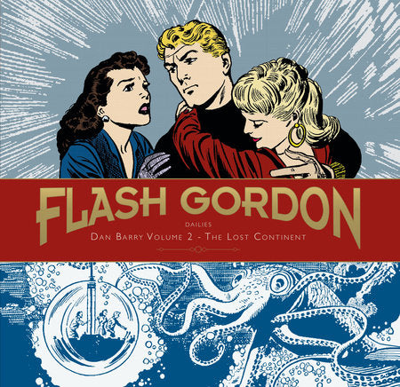 Flash Gordon: Dan Barry Vol. 2: The Lost Continent Hardcover by Script and Art by Dan Barry