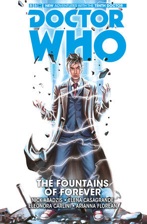 Doctor Who: The Tenth Doctor Vol. 3: The Fountains of Forever TR by Nick Abadzis