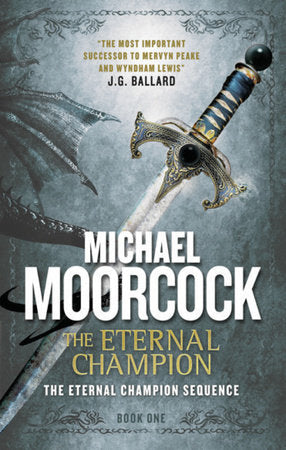The Eternal Champion Paperback by Michael Moorcock