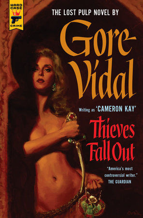 Thieves Fall Out Paperback by Gore Vidal