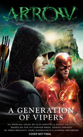 Arrow - A Generation of Vipers Paperback by Susan and Clay Griffith