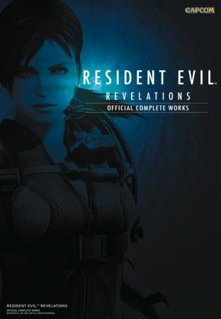 Resident Evil Revelations: Official Complete Works Paperback by Capcom