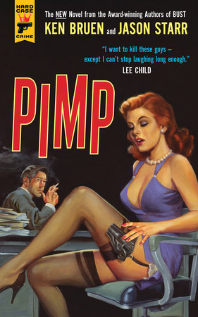 Pimp Paperback by Ken Bruen and Jason Starr