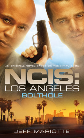 NCIS Los Angeles: Bolthole Paperback by Jeff Mariotte