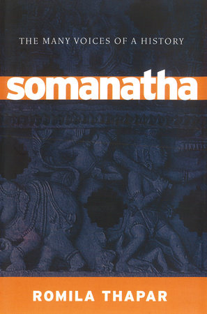 Somanatha Paperback by Romila Thapar