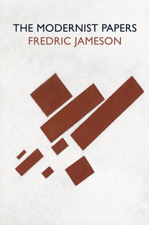 The Modernist Papers Paperback by Fredric Jameson