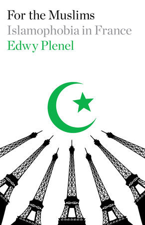 For the Muslims Paperback by Edwy Plenel