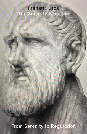 The Security Principle TR by Frederic Gros