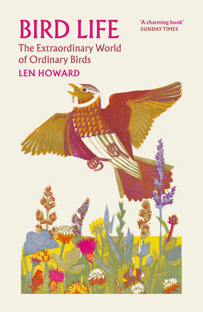 Bird Life Paperback by Len Howard