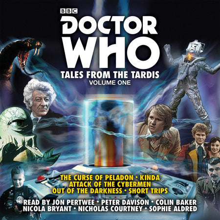 Doctor Who: Tales from the TARDIS: Volume 1 Audio by Terrance Dicks and Eric Saward