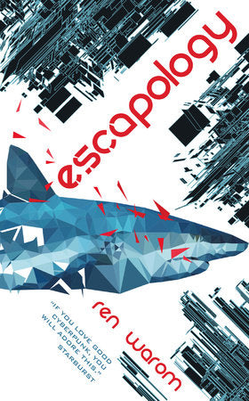 Escapology Paperback by Ren Warom