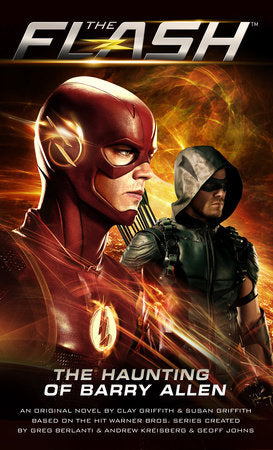 Flash: The Haunting of Barry Allen Paperback by Susan and Clay Griffith