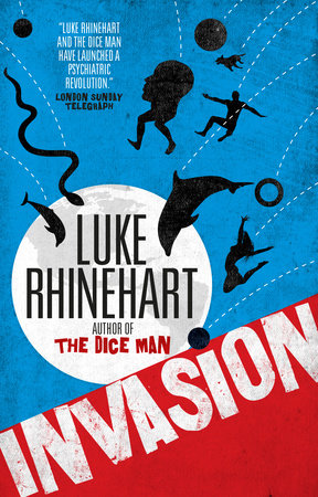 Invasion Paperback by Luke Rhinehart