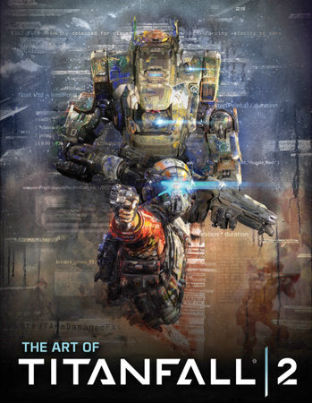 The Art of Titanfall 2 Hardcover by Andy McVittie